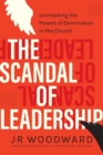 Image for The Scandal of Leadership