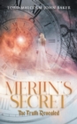 Image for Merlin&#39;s Secret: The Truth Revealed