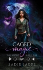 Image for Caged Magic