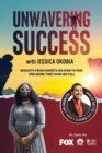 Image for Unwavering Success with Jessica Okobia