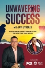 Image for Unwavering Success with Javi Utreras