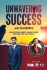 Image for Unwavering Success with Shaun Bass