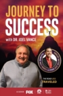 Image for Journey to Success with Dr. Joel Vance
