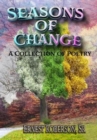 Image for Seasons of Change : A Collection of Poetry