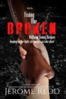 Image for Fixing The Broken, Without Being Broken- Book 1