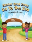 Image for Zavier and Zoey Go to the Zoo