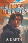 Image for Let Loose the Fallen