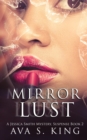 Image for Mirror Of Lust : A Thriller Action Adventure Crime Fiction