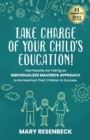 Image for Take Charge of Your Child&#39;s Education!