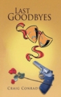 Image for Last Goodbyes