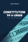 Image for Constitution to Crisis