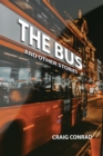 Image for Bus: And other stories