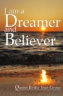 Image for I am a dreamer and believer