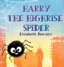 Image for Harry the Highrise Spider