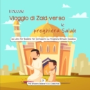 Image for Il Piccolo Viaggio di Zaid verso la preghiera Salah