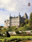 Image for Anglotopia Print Magazine - Issue 17 - The Magazine for Anglophiles