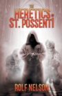 Image for The Heretics of St. Possenti