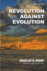 Image for Revolution Against Evolution