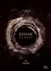 Image for Khaak: The Message