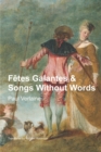 Image for Fetes Galantes &amp; Songs Without Words