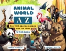 Image for ANIMAL World A-Z: Over 100 Amazing Animals  with Fun Facts