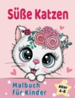 Image for Suße Katzen Malbuch fur Kinder von 4-8 Jahren : Entzuckende Comic-Katzen, Katzchen &amp; Einhorn-Katzen Caticorn Malbucher fur Kinder