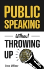 Image for Public Speaking Without Throwing Up