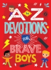 Image for To Z Devotions for Brave Boys
