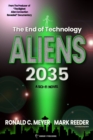 Image for Aliens 2035 : The End of Technology: A Sci-fi Novel