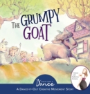 Image for The Grumpy Goat : A Dance-It-Out Creative Movement Story