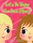 Image for Let&#39;s Be Happy For Each Other!