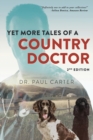 Image for Yet More Tales of A Country Doctor