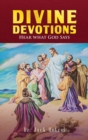Image for Divine Devotions : Hear What God Says