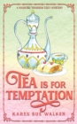 Image for Tea is for Temptation