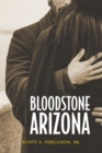 Image for Bloodstone, Arizona