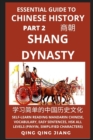 Image for Essential Guide to Chinese History (Part 2) : Shang Dynasty, Self-Learn Reading Mandarin Chinese, Vocabulary, Easy Sentences, HSK All Levels (Pinyin, Simplified Characters)