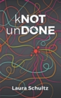 Image for kNOT unDONE