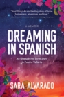 Image for Dreaming in Spanish