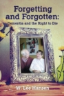 Image for Forgetting and Forgotten