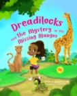 Image for Dreadilocks and the Mystery of the Missing Mangos