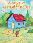 Image for Commotion in the Alphabet House