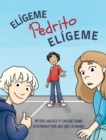 Image for Eligeme Pedrito Eligeme