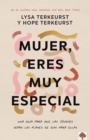 Image for Mujer, eres muy especial