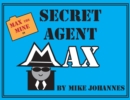 Image for Max the Mine in Secret Agent Max