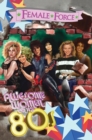 Image for Female Force : Awesome Women of the Eighties