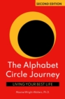 Image for The Alphabet Circle Journey : Living Your Best Life
