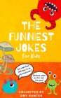 Image for The Funniest Jokes for Kids