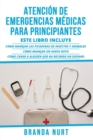Image for Atencion de Emergencias Medicas Para Principiantes