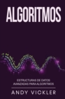 Image for Algoritmos : Estructuras de datos avanzadas para algoritmos