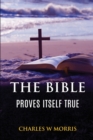 Image for The Bible Proves Itself True